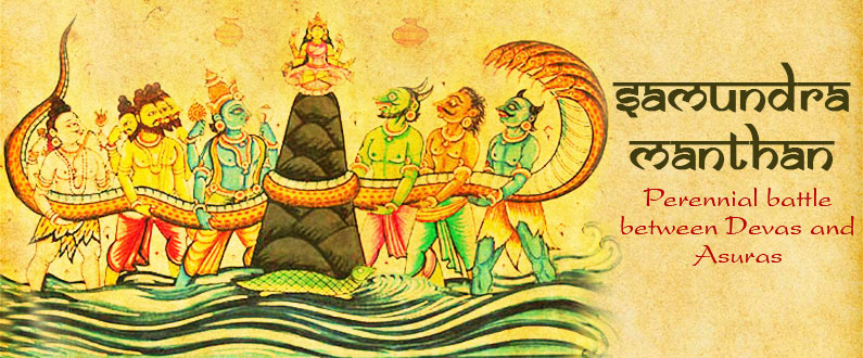 Samundra Manthan – Battle for Immortality !