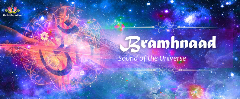 Brahmnaad – Sound of the Universe